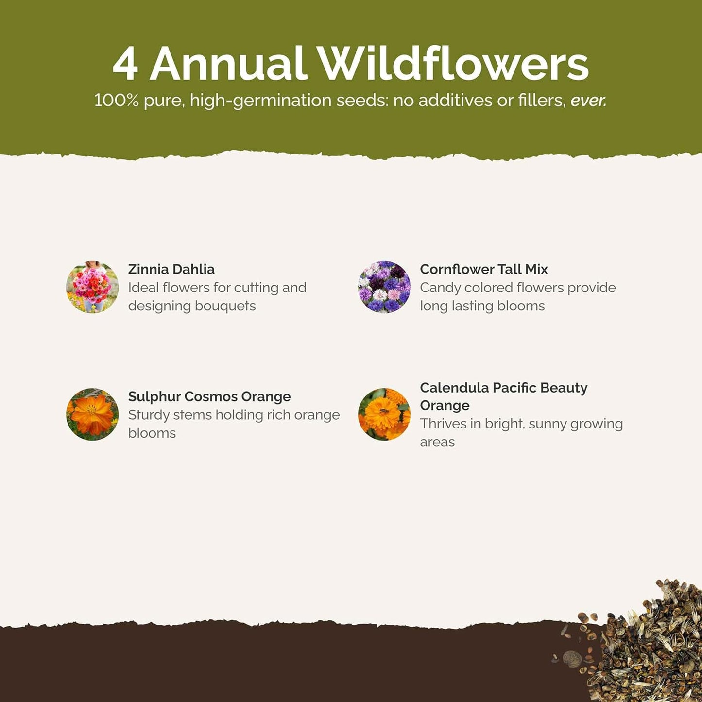 Eden Brothers Jellybean Flower Mixed Seeds for Planting, 1 oz, 30,000+ Seeds with Zinnia, Cornflower, Cosmos, Calendula | Attracts Pollinators, Plant in Spring or Fall, Zones 3, 4, 5, 6, 7, 8, 9, 10