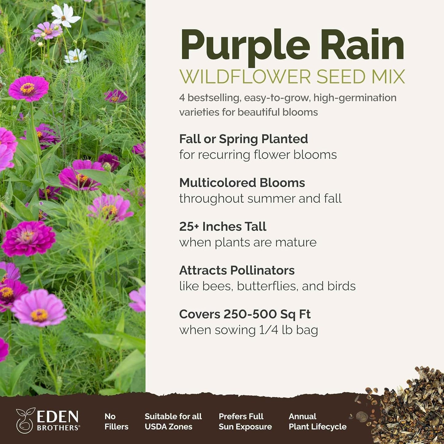 Eden Brothers Purple Rain Flower Mixed Seeds for Planting, 1/4 lb, 120,000+ Seeds with Zinnia Purple Prince & Violet Queen, Cosmos, Attracts Pollinators, Plant in Spring, Zones 3, 4, 5, 6, 7, 8, 9, 10